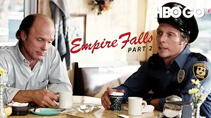 Thị Trấn Empire Falls Phần 2 - 11 - Fred Schepisi
