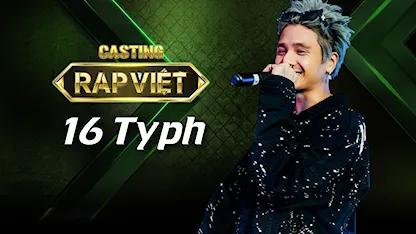 Casting -  16 Typh