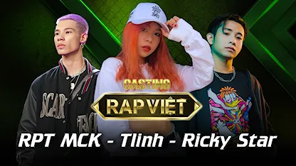 Casting - RPT MCK vs Tlinh vs Ricky Star