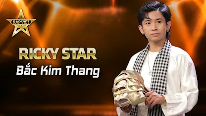 [Rap Việt Concert] Bắc Kim Thang - Ricky Star