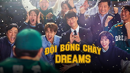 Đội Bóng Chày Dreams - 24 - Jung Dong Yoon (Director) - Nam Goong Min - Park Eun Bin