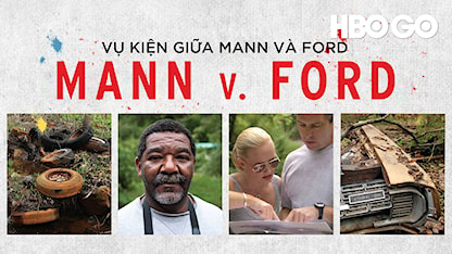 Vụ Kiện Giữa Mann Và Ford - 01 - Micah Fink