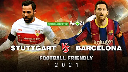 Full match Football Friendly 2021: Stuttgart - Barcelona