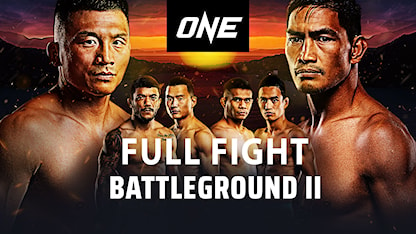 ONE: Battleground II - Full Fight