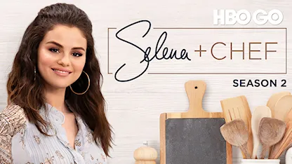 Selena Và Bếp Trưởng - Phần 2 - 11 - Selena Gomez