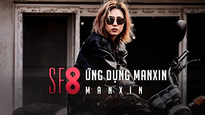 SF8: Ứng Dụng Manxin