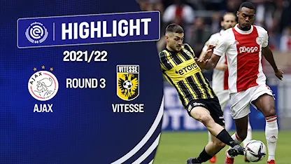 Highlights Ajax - Vitesse (Vòng 3 - Giải VĐQG Hà Lan 2021/22)