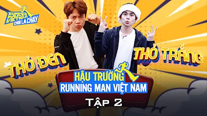 BTS Running Man Vietnam | Hành trình hóa DẾ của Song Thỏ, cặp đôi chú cháu Giang - Jack dính như sam
