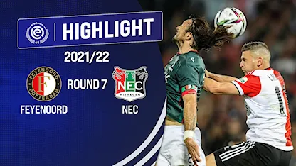 Highlights Feyenoord - NEC (Vòng 7 - Giải VĐQG Hà Lan 2021/22)