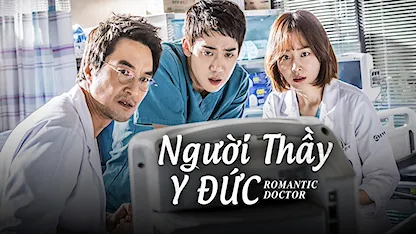 Người Thầy Y Đức - Romantic Doctor - 01 - Yoo In Sik - Han Suk Kyu - Jin Kyung - Kim Min Jae - Seo Hyun Jin - Yoo Yeon Seok