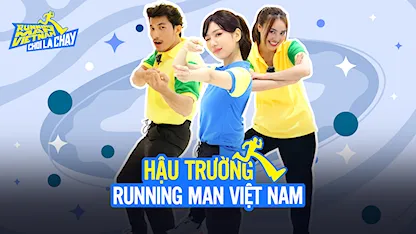 Chơi Là Chạy - Running Man Việt Nam Mùa 2 - Hậu Trường RNM 2 - Tập 6