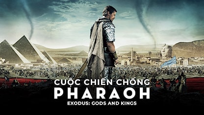 Cuộc Chiến Chống Pharaoh - 20 - Ridley Scott - Christian Bale - Joel Edgerton - Ben Kingsley