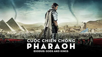 Cuộc Chiến Chống Pharaoh - 02 - Ridley Scott - Christian Bale - Joel Edgerton - Ben Kingsley