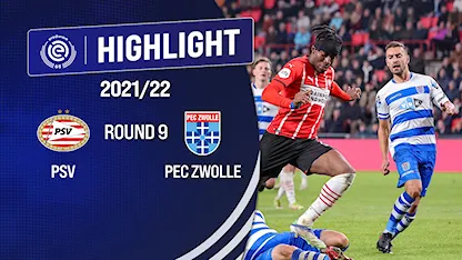 Highlights PSV Eindhoven vs PEC Zwolle (Vòng 9 - Giải VĐQG Hà Lan 2021/22)