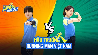 Chơi Là Chạy - Running Man Việt Nam Mùa 2 - Hậu trường RNM 2 - Tập 9