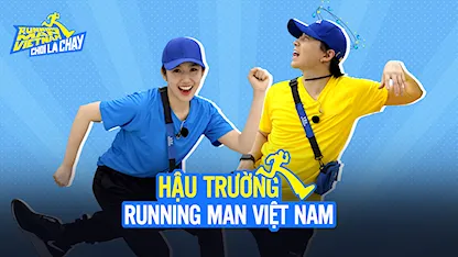 Chơi Là Chạy - Running Man Việt Nam Mùa 2 - Hậu Trường RNM 2 - Tập 12