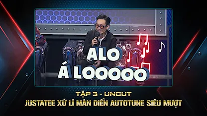 JUSTATEE xử lí màn diễn autotune siêu mượt