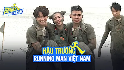 Chơi Là Chạy - Running Man Việt Nam Mùa 2 - Hậu Trường RNM 2 - Tập 15