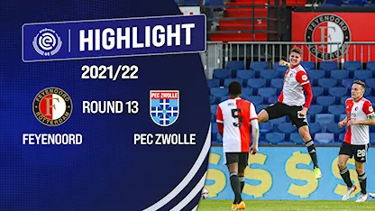 Highlights Feyenoord vs PEC Zwolle (Vòng 13 - Giải VĐQG Hà Lan 2021/22)