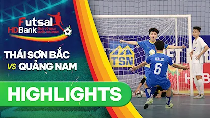 Highlights Thái Sơn Bắc - Quảng Nam (Lượt về Futsal VĐQG 2021) Highlights Thái Sơn Bắc - Quảng Nam (Lượt về Futsal VĐQG 2021)