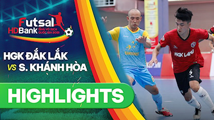 Highlights HGK Đắk Lắk - Sanvinest Khánh Hòa (Lượt về Futsal VĐQG 2021)