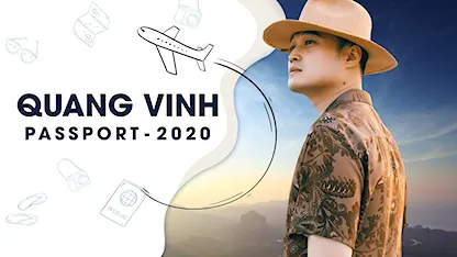 Quang Vinh Passport 2020 - 07 - Quang Vinh