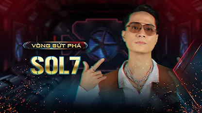 Nhập Gia Tùy Tục -  SOL7