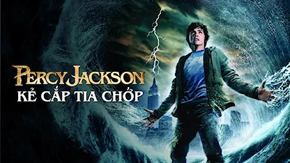 Percy Jackson: Kẻ Cắp Tia Chớp