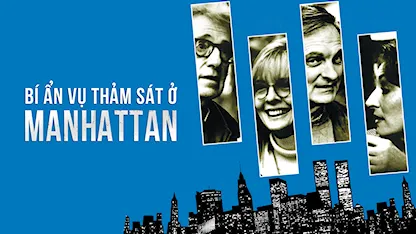 Bí Ẩn Vụ Ám Sát Ở Manhattan - 21 - Woody Allen - Woody Allen - Diane Keaton - Jerry Adler