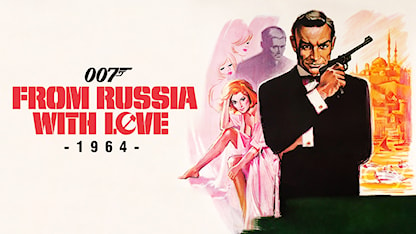 Điệp Viên 007: Tình Yêu Đến Từ Nước Nga - 25 - Terence Young - Sean Connery - Robert Shaw - Daniela Bianchi