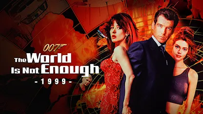 Điệp Viên 007: Thế Giới Không Đủ - 08 - Michael Apted - Pierce Brosnan - Sophie Marceau - Robert Carlyle