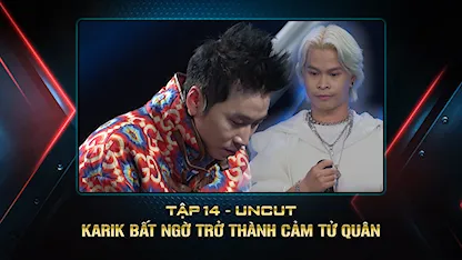 Rap Việt - Mùa 2 - KARIK Bất Ngờ Trở Thành Cảm Tử Quân