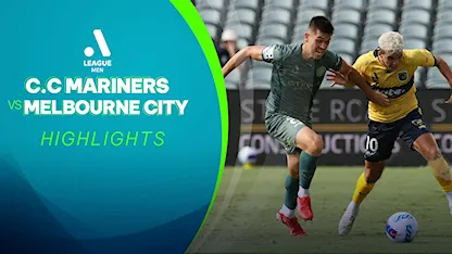 Highlights C.C Mariners - Melbourne City (Vòng 22 - Giải VĐQG Úc 2021/22)