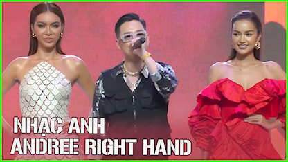 Andree Right Hand - NHẠC ANH