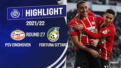 Highlights PSV Eindhoven vs Fortuna Sittard (Vòng 27 - Giải VĐQG Hà Lan 2021/22)