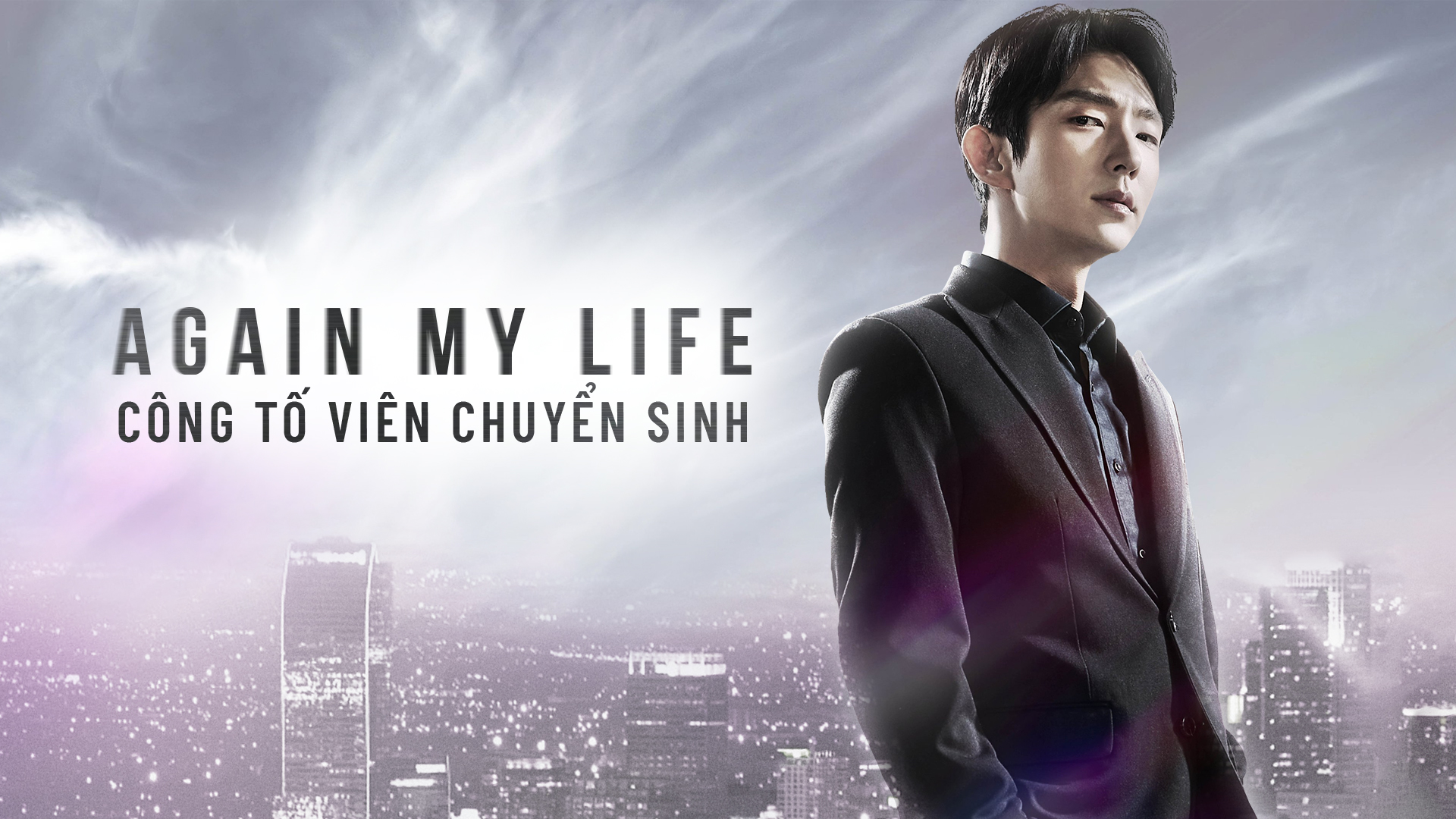 CÔNG TỐ VIÊN CHUYỂN SINH - Again My Life (2022)