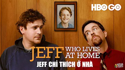 Jeff Chỉ Thích Ở Nhà - 01 - Jay Duplass - Jason Segel - Ed Helms - Judy Greer