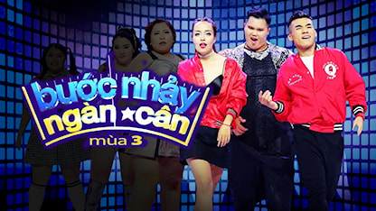 Bước Nhảy Ngàn Cân - Mùa 3 - 15 - Trấn Thành - Việt Hương - NSND Hồng Vân - John Huy Trần