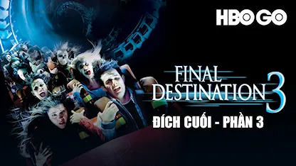 Đích Cuối Phần 3