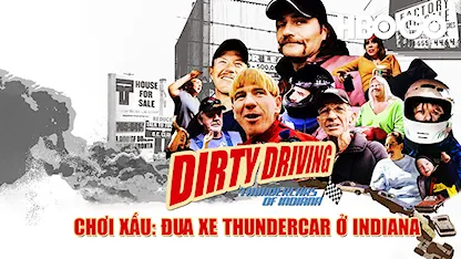 Chơi Xấu: Đua Xe Thundercar Ở Indiana