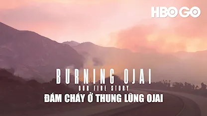 Đám Cháy Ở Thung Lũng Ojai