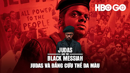 Judas Và Đấng Cứu Thế Da màu - 28 - Shaka King - Daniel Kaluuya - Lakeith Stanfield - Jesse Plemons