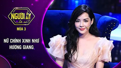 Cả showbiz phát sốt với nữ chính xinh như Hương Giang