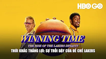 Thời Khắc Thắng Lợi: Sự Trỗi Dậy Của Đế Chế Lakers - 11 - Adam McKay - John Reilly - Jason Clarke - Quincy Isaiah