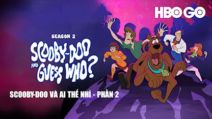 Scooby-Doo Và Ai Thế Nhỉ - Phần 2 - 20 - Sean Bishop - Frank Welker - Kate Micucci - Grey Griffin