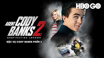 Đặc Vụ Cody Banks Phần 2 - 22 - Kevin Allen - Frankie Muniz - Anthony Anderson - Hannah Spearritt
