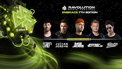Ravolution Music Festival: Embrace 7th Edition - 25 - DJ Front Liner	 - DJ Bassjackers	 - DJ 22Bullets	 - DJ Julian Jordan	 - DJ Jeffrey Sutorius	