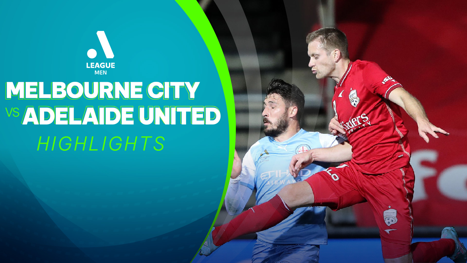 Highlights Melbourne City FC Adelaide United (Bán kết lượt đi Giải