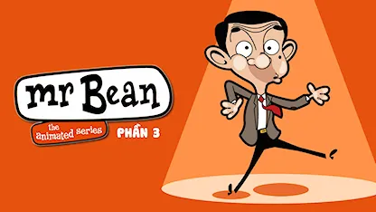 Hoạt Hình Mr. Bean - Phần 3