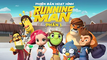 Running Man - Phiên bản hoạt hình 1